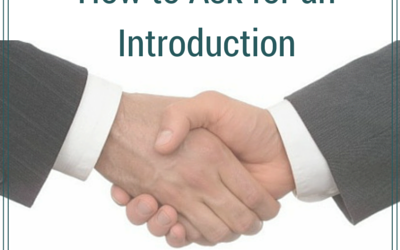 How to Ask for an Introduction (Hint: Do the Legwork)